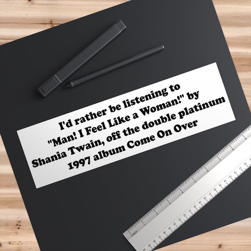 Shania Twain Bumper Sticker